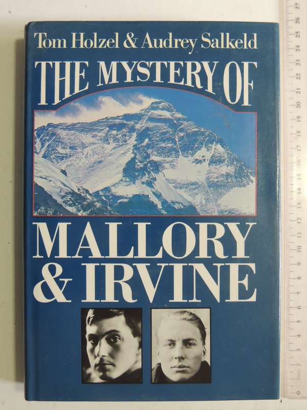 The Mystery Of Mallory & Irvine - Tom Holzel & Audrey Salkeld