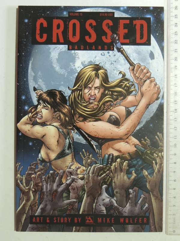 Crossed Vol 15: Badlands - Mike Wolfer