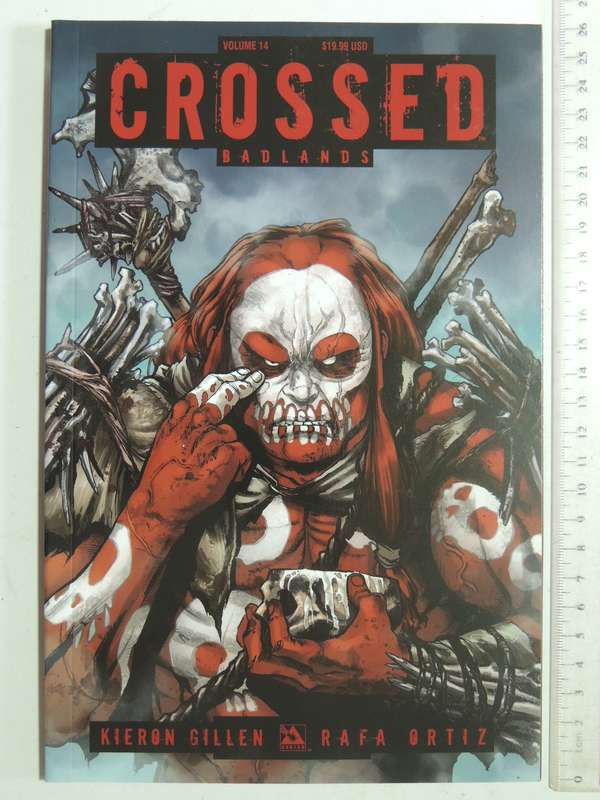 Crossed Vol 14: Badlands - Kieron Gillen & Rafa Ortiz
