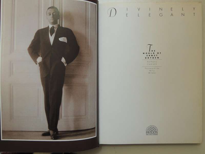 Divinely Elegant: The World Of Ernst Dryden - Antony Lipmann