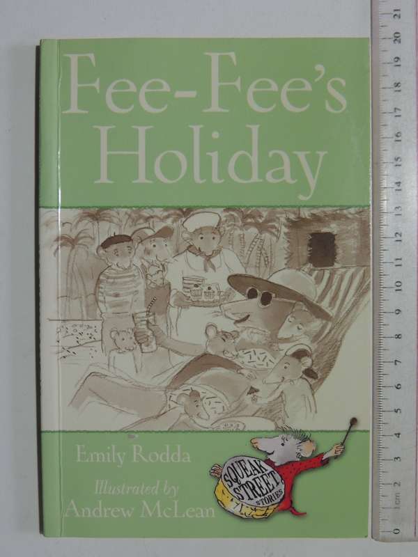 Fee-Fee's Holiday - Emilly Rodda