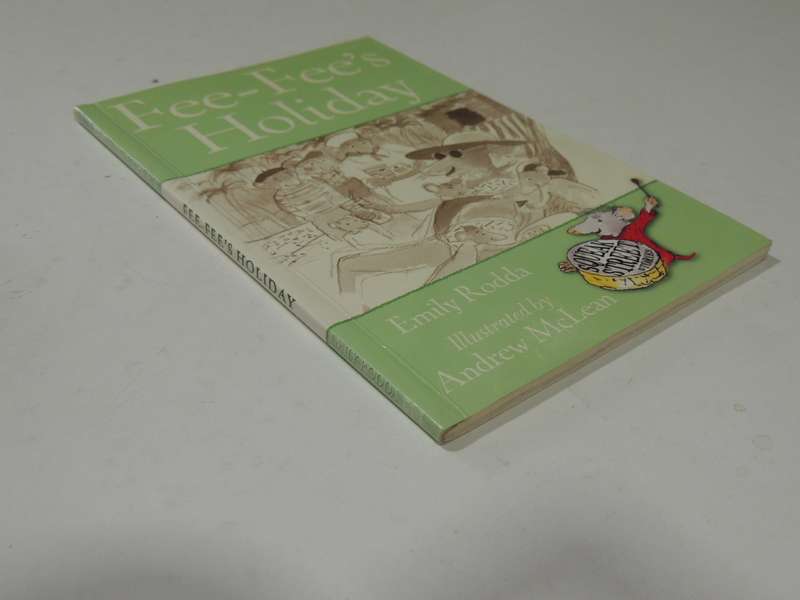 Fee-Fee's Holiday - Emilly Rodda