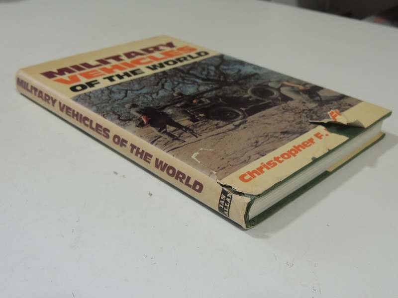 Military Vehicles Of The World - Christopher F. Foss      2nd Edition 1978