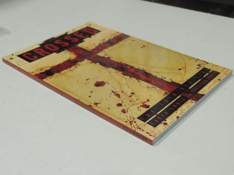 Crossed Vol 10: Badlands - Garth Ennis & Christian Zanier