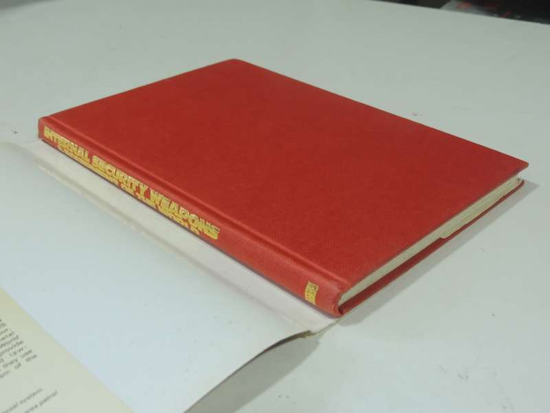 Internal Security Weapons & Equipment Of The World - Michael Dewar