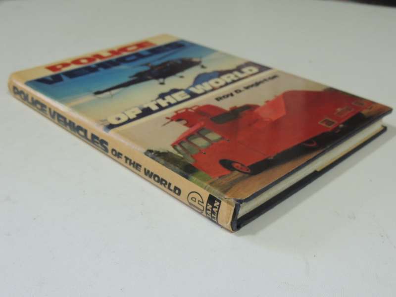 Police Vehicles Of The World - Roy D. Ingleton