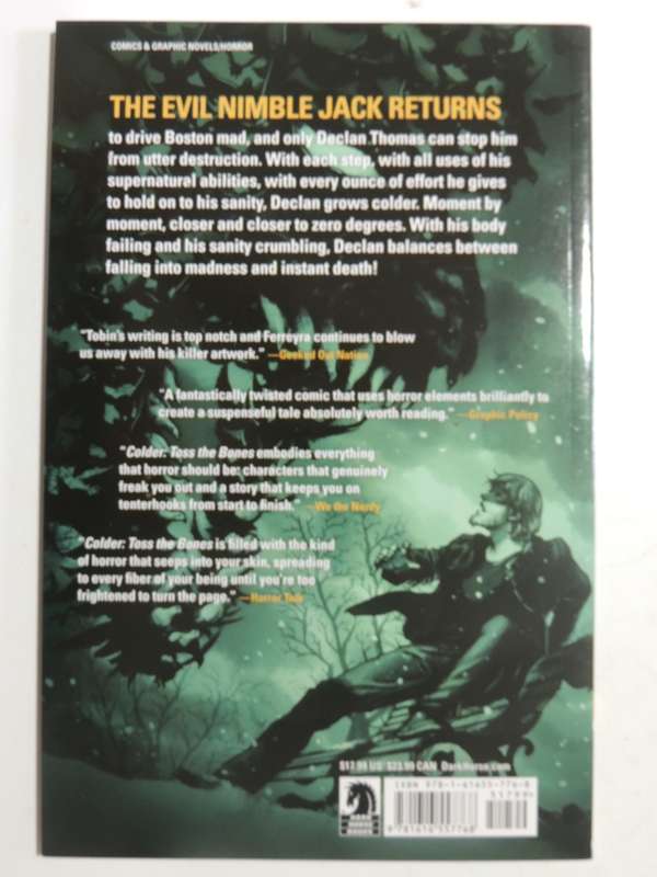 Colder Series: Vol's 1-3 Colder, The Bad Seed, Toss The Bones - Paul Tobin & Juan Ferreya