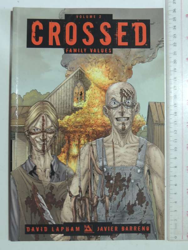 Crossed Vol 2: Family Values - David Lapham & Javier Barreno