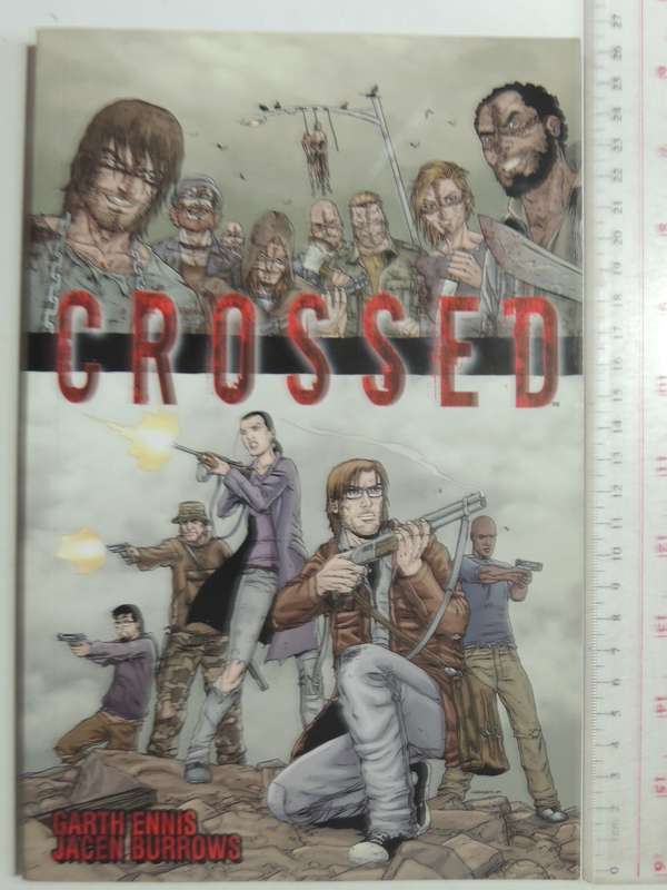 Crossed Vol 1 - Garth Ennis & Jacen Burrows