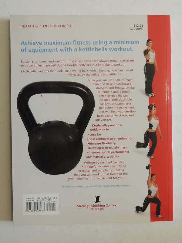 Kettlebell: Strength Training For Power & Grace - Smith Vatel & Victoria D. Gray