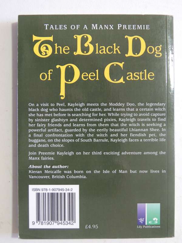 Tales of a Manx Preemie: The Black Dog of Peel Castle - Kieran Metcalfe