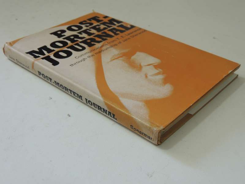 Post-Mortem Journal: Communications From TE Lawrence Through Mediumship Of Jane Sherwood