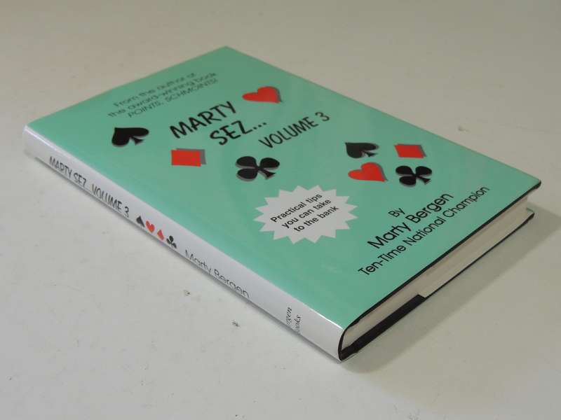 Marty Sez Volume 3  Practical Tips You Can Take to the Bank - Marty Bergen Inscribed