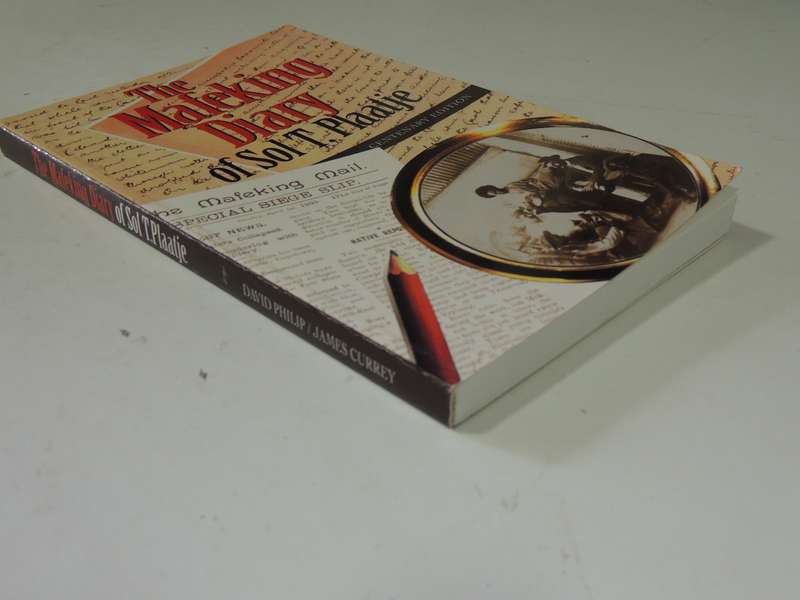 The Mafeking Diary Of Sol T. Plaatje - ed John Comaroff & Brian Willan