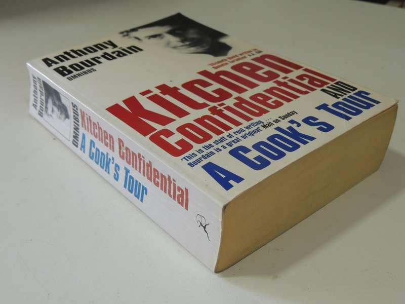 Kitchen Confidential  & A Cook's Tour - Anthony Bourdain   Omnibus