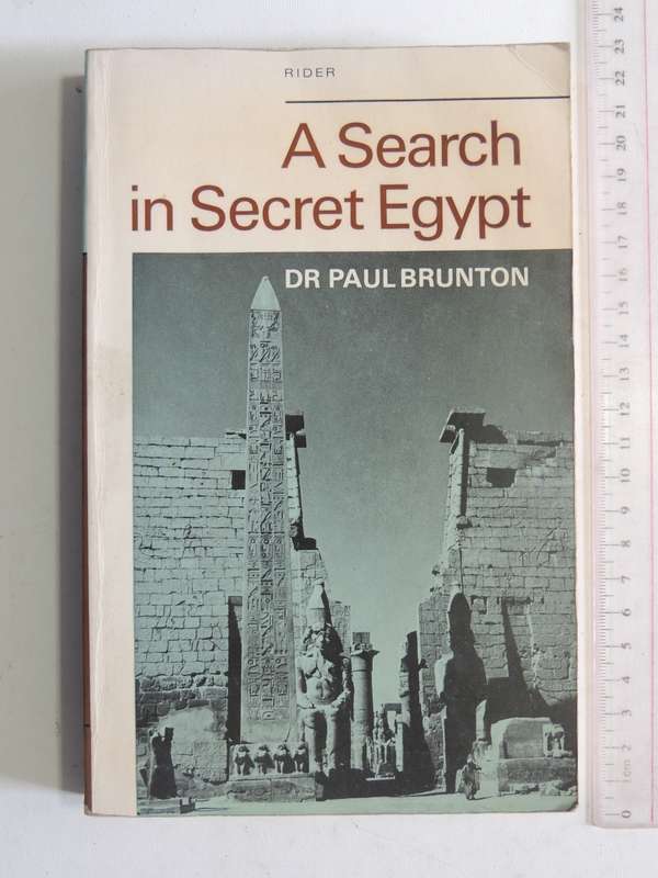 A Search In Secret Egypt - Dr. Paul Brunton