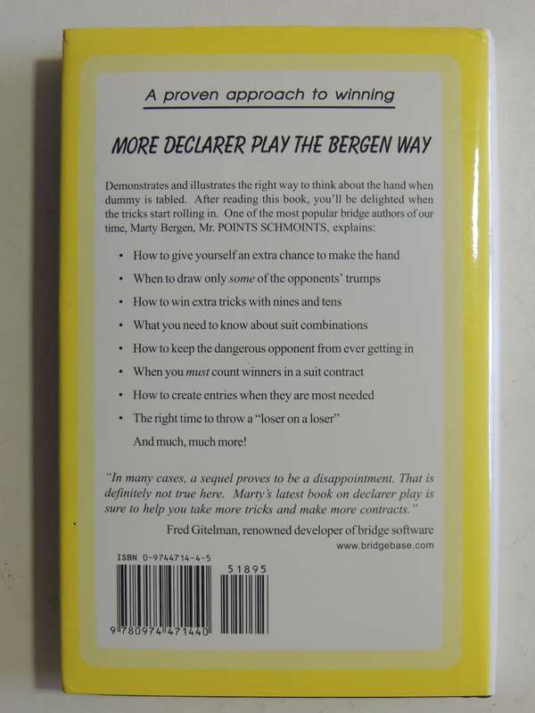 More Declarer Play the Bergen Way, How to Make More Contracts - Marty Bergen Inscribed