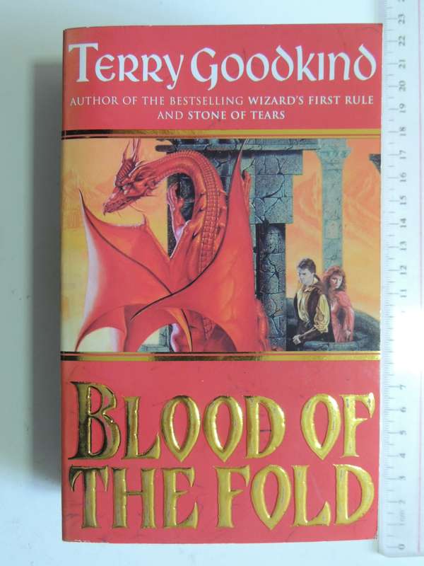 Blood Of The Fold - Sword Of Truth Book 3 - Terry Goodkind