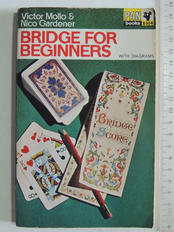 Bridge For Beginners: With Diagrams - Victor Mollo & Nico Gardener