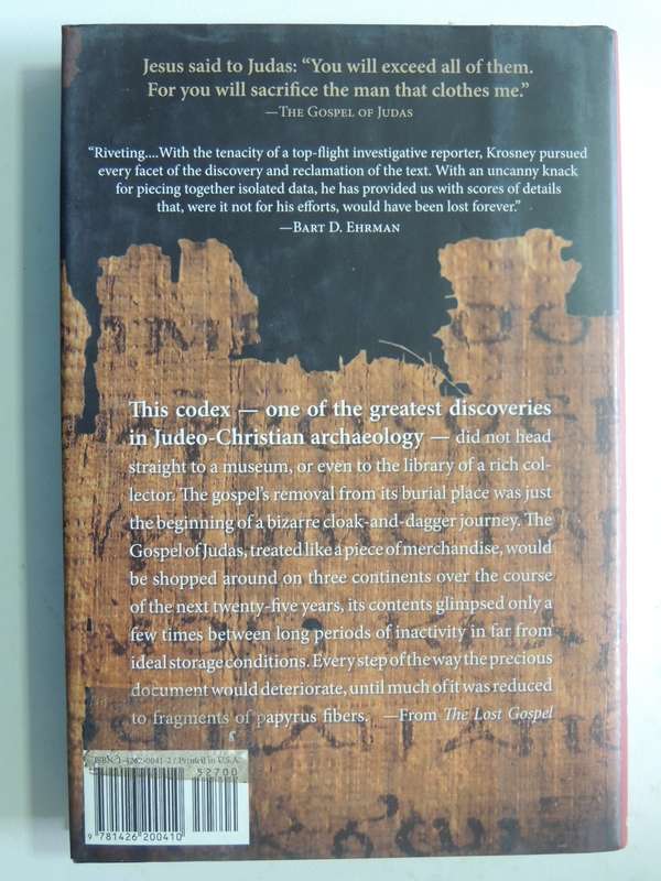 The Lost Gospel: The Quest For The Gospel Of Judas Iscariot - Herbert Krosney