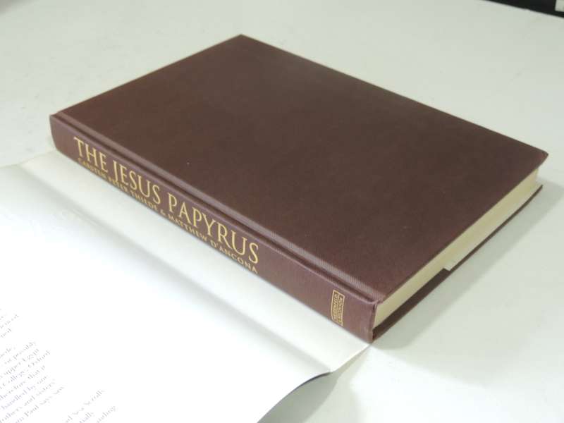 The Jesus Papyrus- Carsten Peter Thiede & Matthew D'Ancona