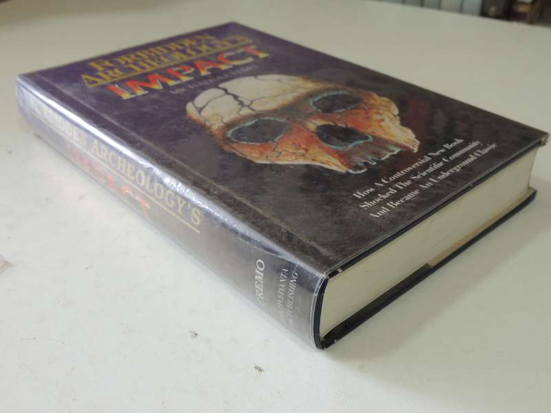 Forbidden Archeology's Impact - Michael A. Cremo