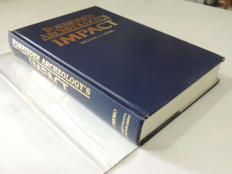 Forbidden Archeology's Impact - Michael A. Cremo