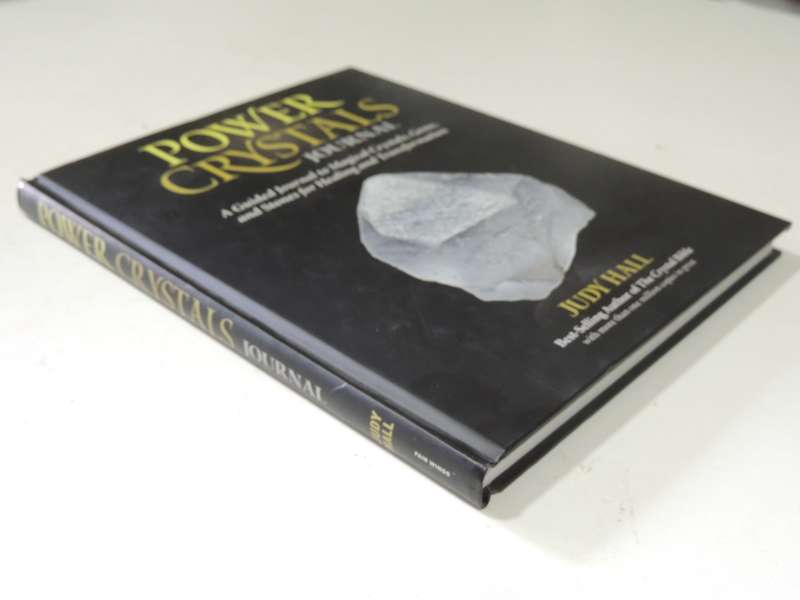 Power Crystals Journal: Guided Journal To Magical Crystals, Gems And Stones For Healing..- Judy Hall