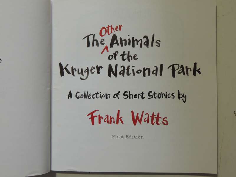 The Other Animals of the Kruger National Park - Frank Watts