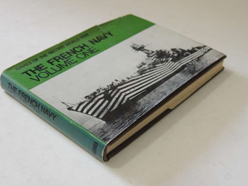 Navies Of The Second World War: The French Navy Vol 1 - Henri Le Masson