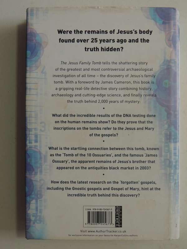 The Jesus Family Tomb:The Discovery That Will Change History Forever - Simcha Jacobovici, Charles P