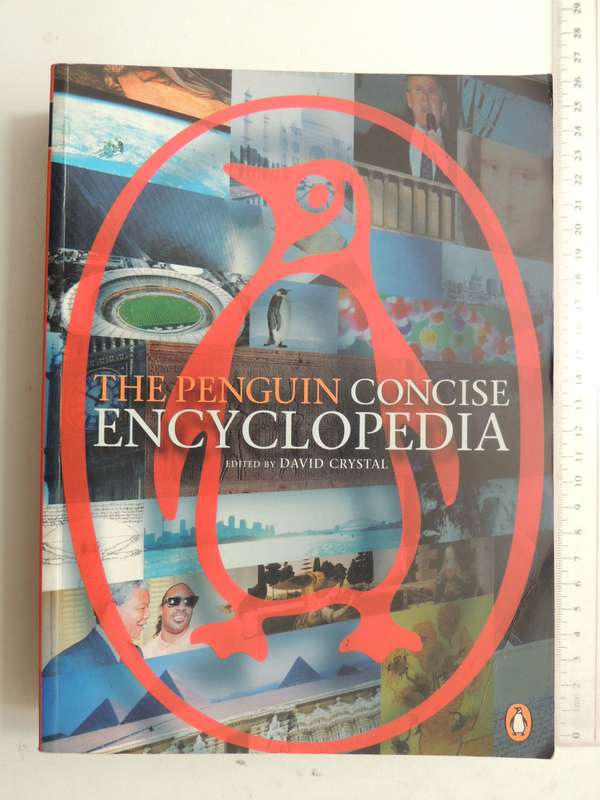 The Penguin Concise Encyclopedia - ed David Crystal
