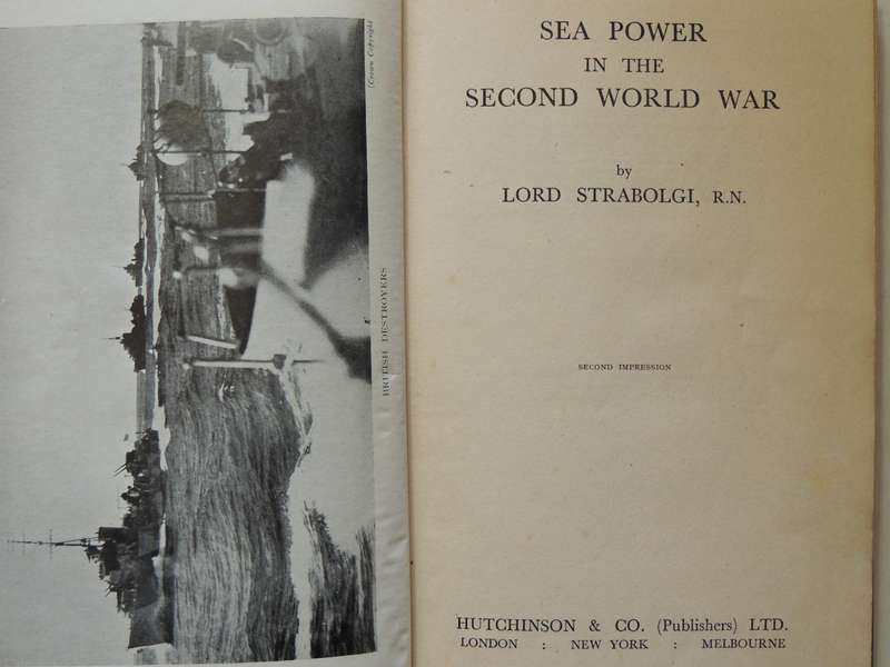 Sea Power In The Second World War (1943) - Lord Strabolgi, R.N.