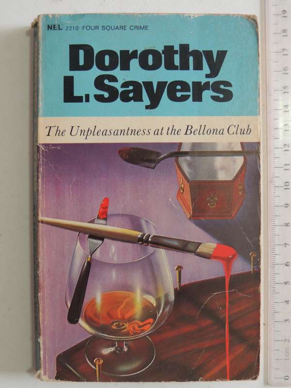 The Unpleasantness At The Bellona Club - Dorothy L. Sayers
