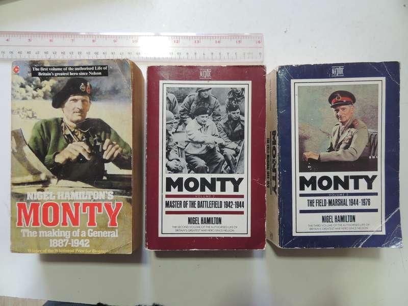 Monty: The Authorised Biography In Three Volumes   Nigel Hamilton