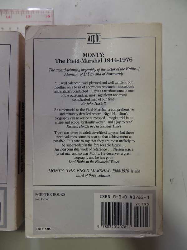 Monty: The Authorised Biography In Three Volumes   Nigel Hamilton
