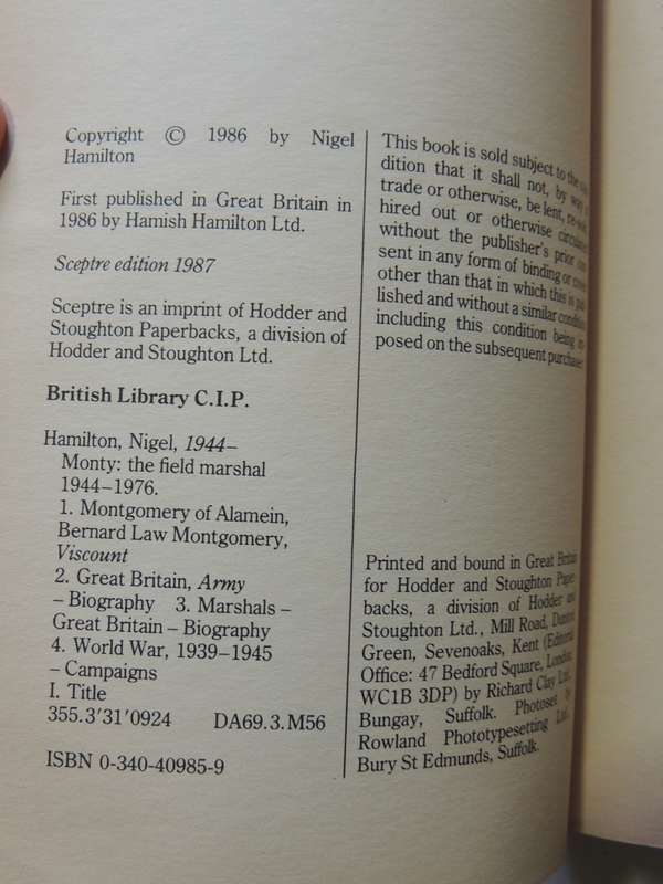 Monty: The Authorised Biography In Three Volumes   Nigel Hamilton