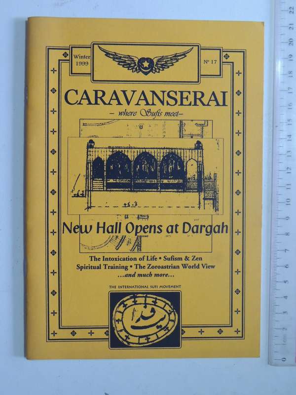 Caravanserai No. 17: Where Sufis Meet