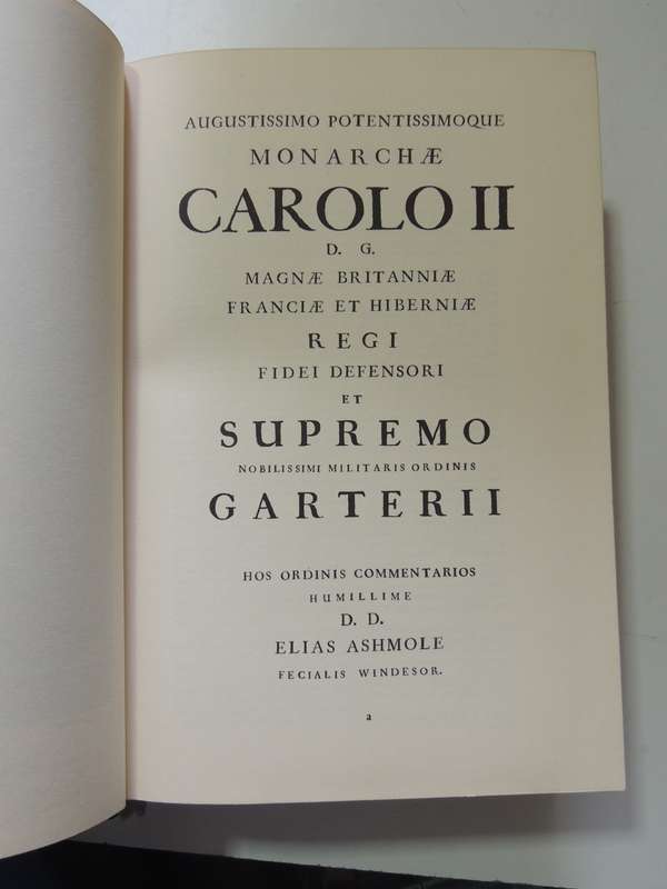 The Institution, Laws & Ceremonies of the Most Noble Order of the Garter, Facsimile Edition 1971,...