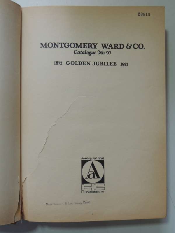 Montgomery Ward & CO. Catalogue No. 97 - 1872 Golden Jubilee 1922