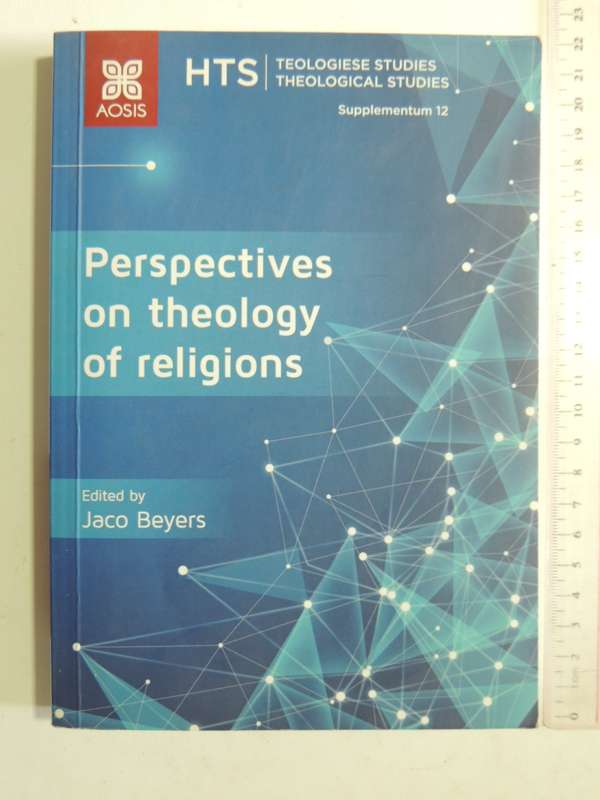 Perspectives On Theology Of Religions - ed Jaco Beyers