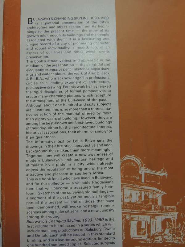 Bulawayo's Changing Skyline 1893 - 1980 - Alex D Jack, Louis W Bolze  1979