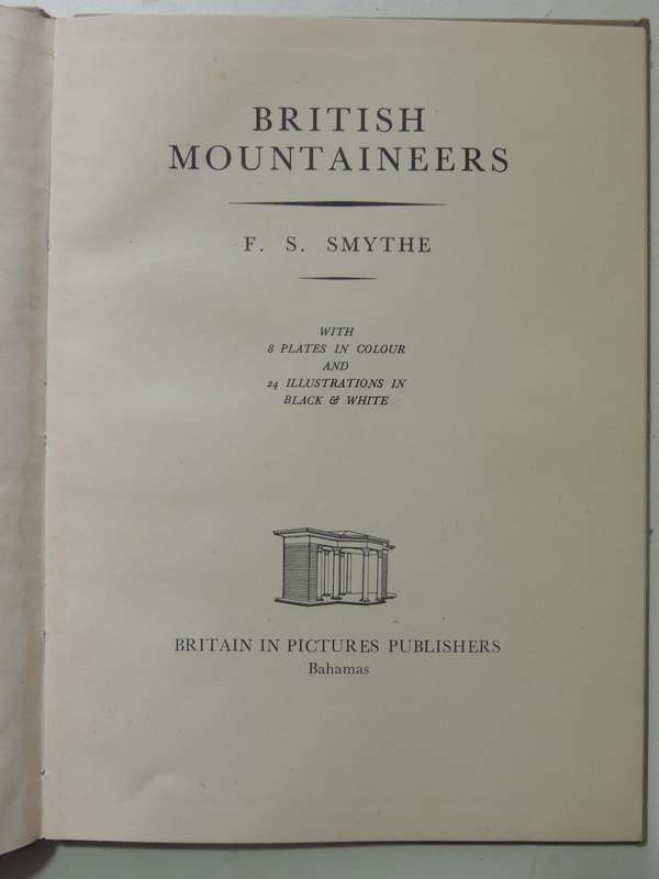 British Mountaineers - F.S. Smythe