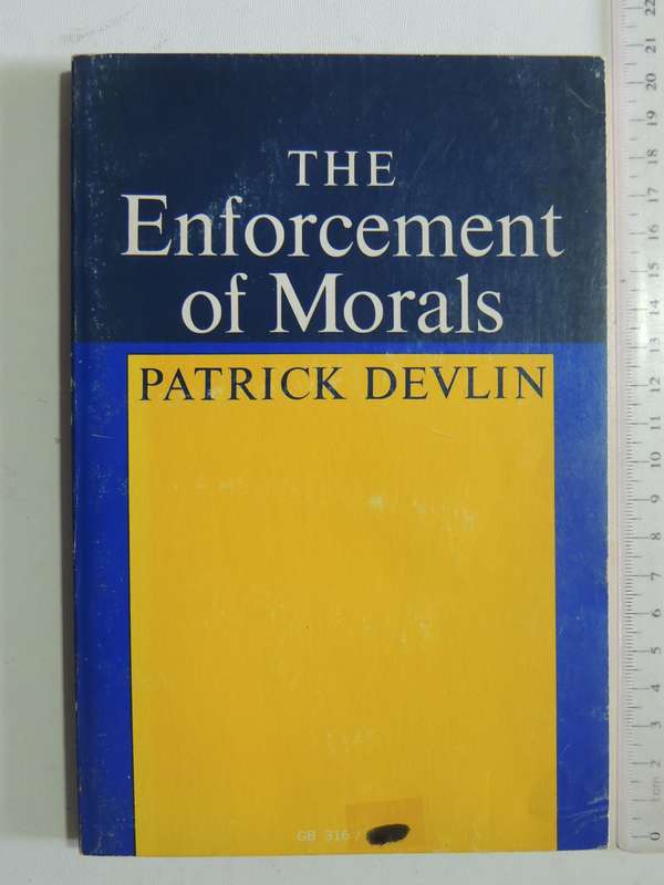 The Enforcement Of Morals - Patrick Delvin