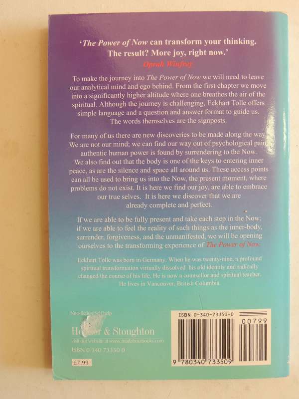 The Power Of Now: A Guide To Spiritual Enlightment - Eckhart Tolle