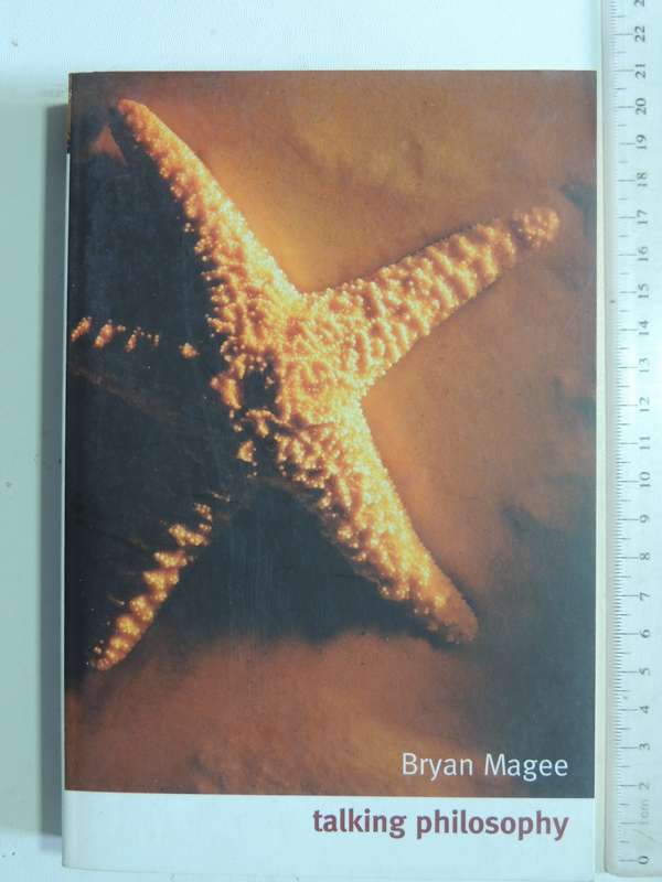 Talking Philosophy - Bryan Magee