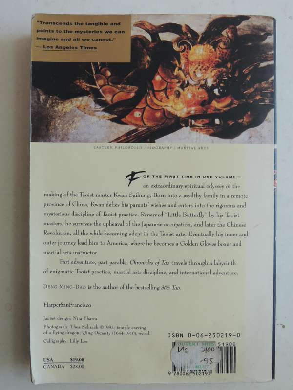Chronicles of Tao, the Secret Life of a Taoist Master - Deng Ming-Dao