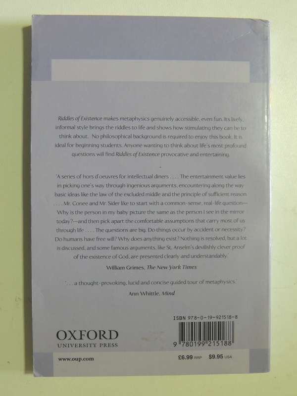Riddles Of Existence: A Guided Tour Of Metaphysics - Earl Conee & Theodore Sider