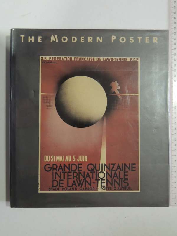 The Modern Poster - Stuart  Wrede, The Museum of Modern Art, New York