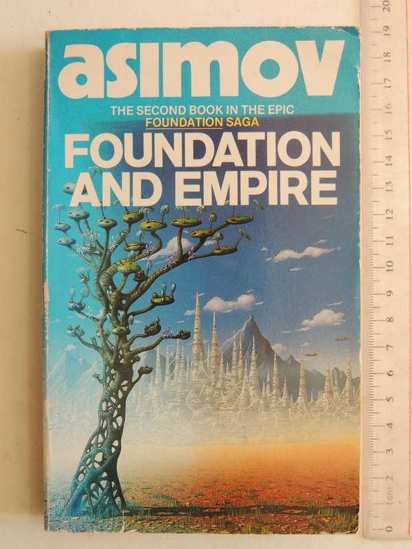 Foundation & Empire - Book 2 of the Foundation Saga- Isaac Asimov
